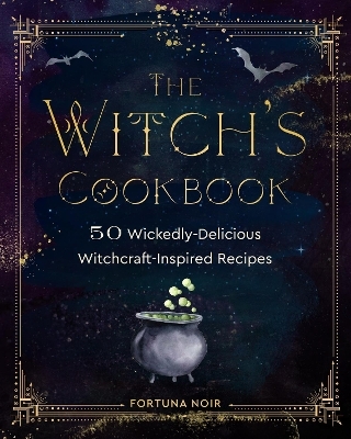 The Witch's Cookbook - Fortuna Noir