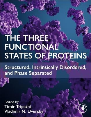 The Three Functional States of Proteins - 
