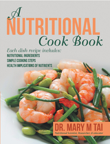 A Nutritional Cook Book - Dr. Mary M Tai