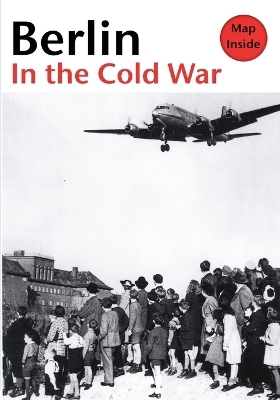 Berlin in the Cold War