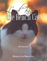 Lord Byron, the Beach Cat - Martha Lee Brannock