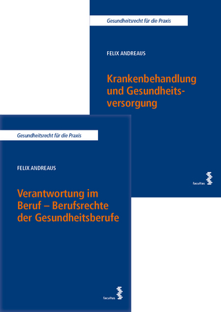 Kombipaket Verantwortung im Beruf – Berufsrechte der Gesundheitsberufe sowie Krankenbehandlung und Gesundheitsversorgung
