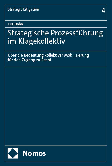 Strategische Prozessf&uuml;hrung im Klagekollektiv - Lisa Hahn