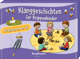 Klanggeschichten f&uuml;r Krippenkinder - Suse Klein