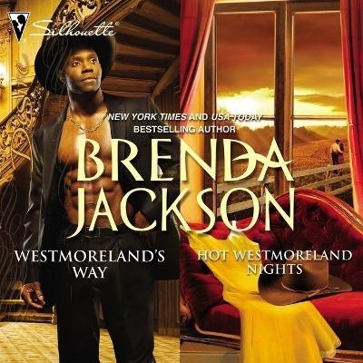 Westmoreland's Way & Hot Westmoreland Nights Lib/E - Brenda Jackson