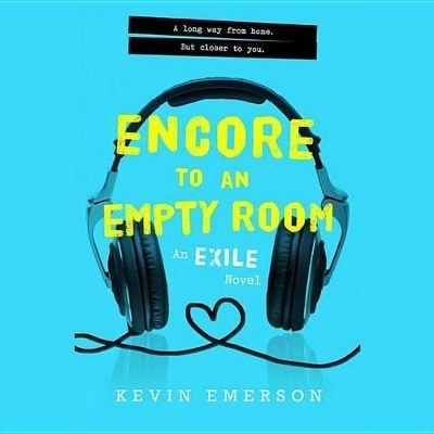 Encore to an Empty Room Lib/E - Kevin Emerson