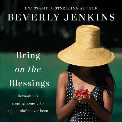 Bring on the Blessings - Beverly Jenkins