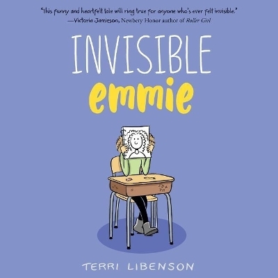 Invisible Emmie - Terri Libenson