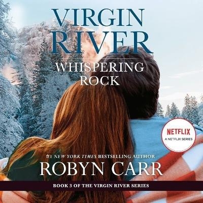 Whispering Rock - Robyn Carr