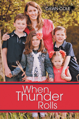 When Thunder Rolls - Dawn Cole