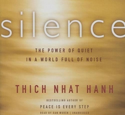 Silence Lib/E - Thich Nhat Hanh