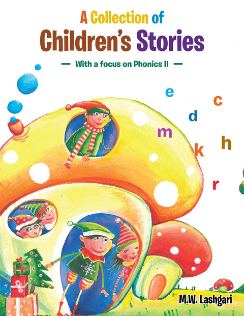 A Collection of Children's Stories - M.W. Lashgari