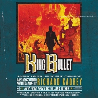 King Bullet - Richard Kadrey