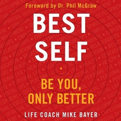 Best Self - Mike Bayer