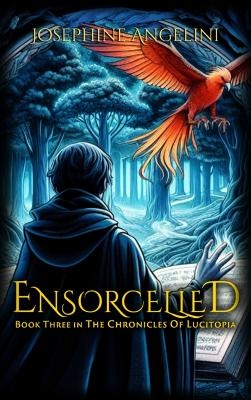 Ensorcelled - Josephine Angelini