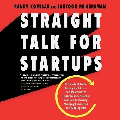 Straight Talk for Startups Lib/E - Jantoon Reigersman