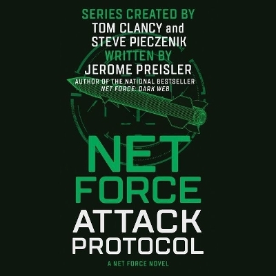 Net Force: Attack Protocol Lib/E - Jerome Preisler