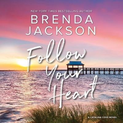 Follow Your Heart - Brenda Jackson