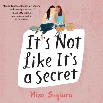 It's Not Like It's a Secret Lib/E - Misa Sugiura