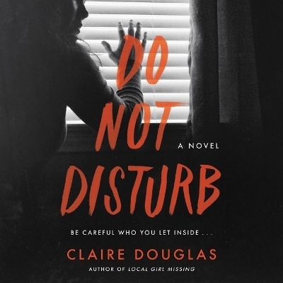 Do Not Disturb - Claire Douglas