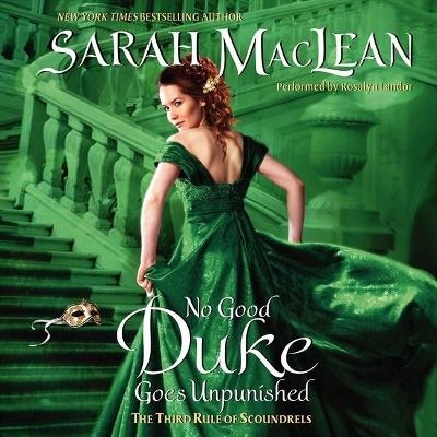 No Good Duke Goes Unpunished - Sarah Maclean