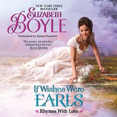 If Wishes Were Earls - Elizabeth Boyle
