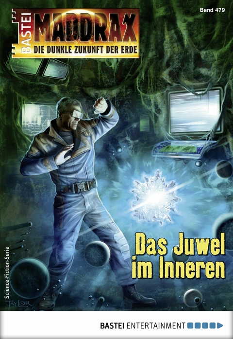 Maddrax 479 - Oliver Fr&ouml;hlich