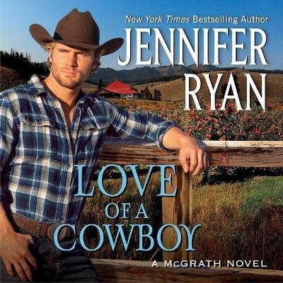Love of a Cowboy - Jennifer Ryan