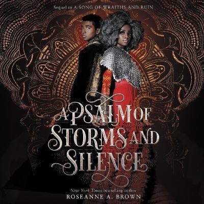 A Psalm of Storms and Silence - Roseanne A Brown