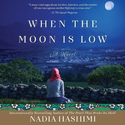 When the Moon Is Low - Nadia Hashimi