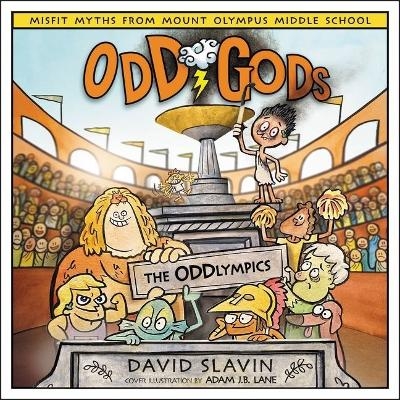 Odd Gods: The Oddlympics - David Slavin