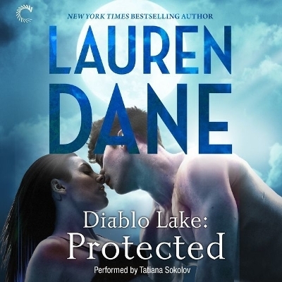 Diablo Lake: Protected Lib/E - Lauren Dane