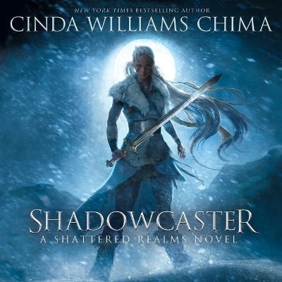 Shadowcaster Lib/E - Cinda Williams Chima