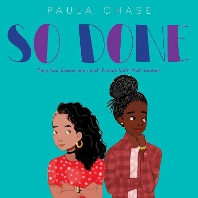 So Done - Paula Chase