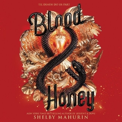 Blood & Honey - Shelby Mahurin