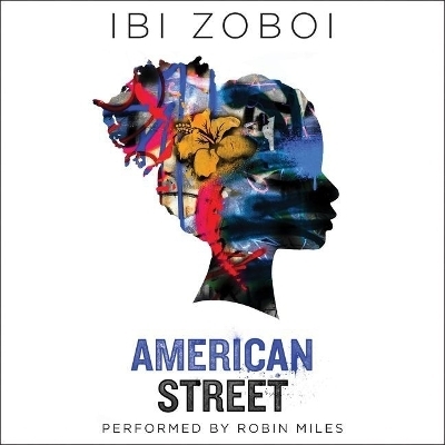 American Street - Ibi Zoboi
