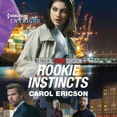 Rookie Instincts - Carol Ericson