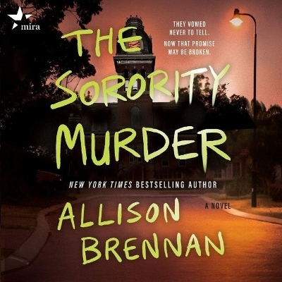 The Sorority Murder - Allison Brennan