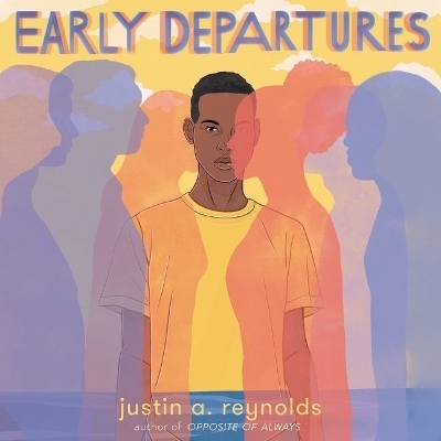 Early Departures - Justin A Reynolds