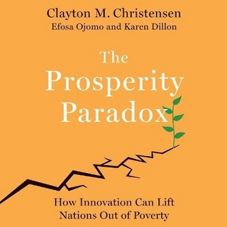The Prosperity Paradox Lib/E