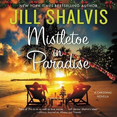 Mistletoe in Paradise - Jill Shalvis