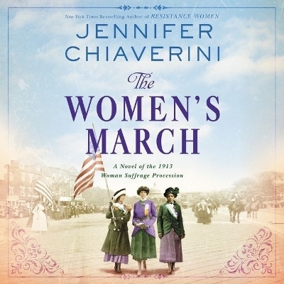 The Women's March - Jennifer Chiaverini