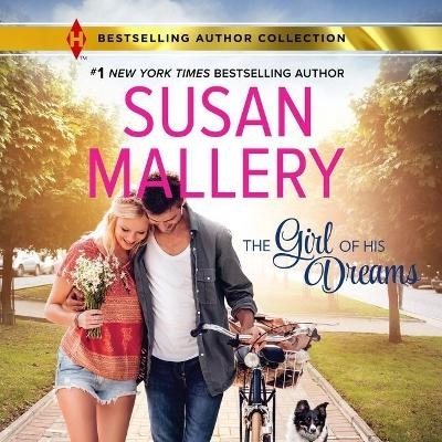 The Girl of His Dreams Lib/E - Susan Mallery