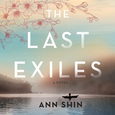 The Last Exiles Lib/E - Ann Shin
