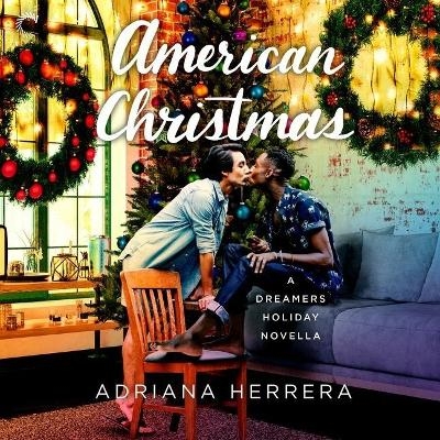 American Christmas - Adriana Herrera