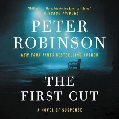 The First Cut Lib/E - Peter Robinson