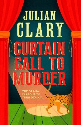 Curtain Call to Murder - Julian Clary