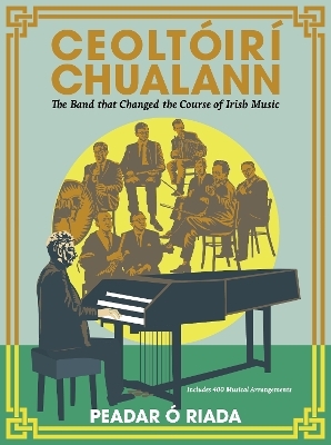 Ceolt&oacute;ir&iacute; Chualann - Peadar &Oacute; Riada