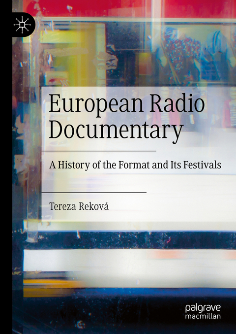 European Radio Documentary - Tereza Rekov&aacute;