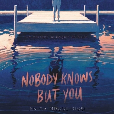 Nobody Knows But You Lib/E - Anica Mrose Rissi